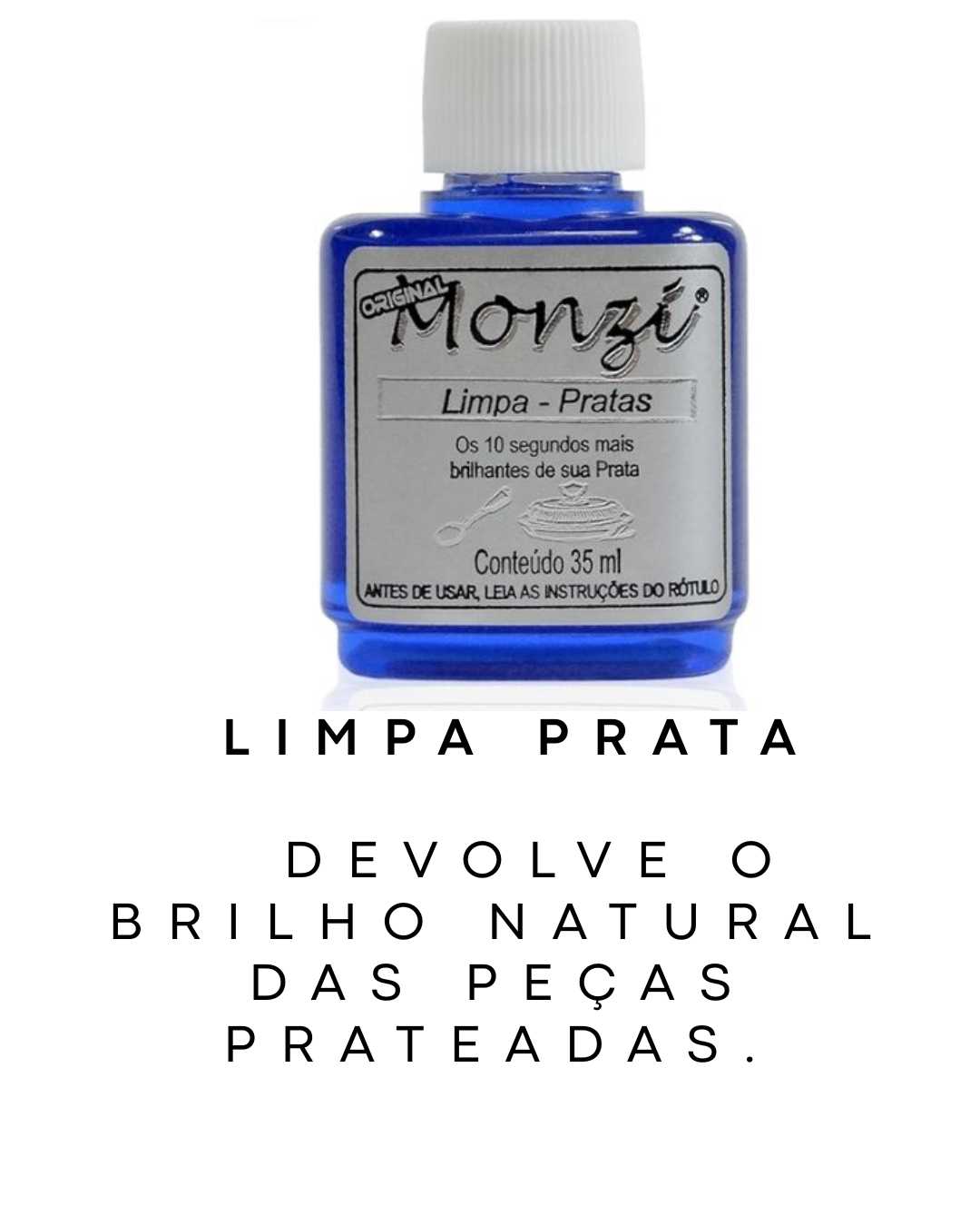 LIMPA PRATA - MONZI